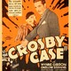 photo du film The Crosby Case