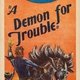 photo du film A Demon for Trouble