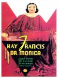 voir la fiche complète du film : Dr. Monica