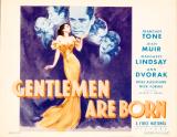 voir la fiche complète du film : Gentlemen Are Born