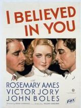 I Believed In You