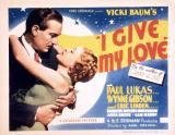 voir la fiche complète du film : I Give My Love