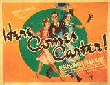 voir la fiche complète du film : Here Comes Carter