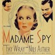 photo du film Madame Spy