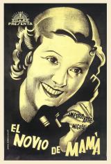 voir la fiche complète du film : El Novio de mamá