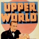 photo du film Upperworld