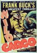 voir la fiche complète du film : Wild Cargo