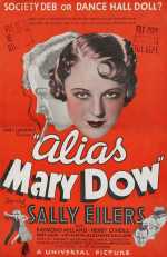 voir la fiche complète du film : Alias Mary Dow