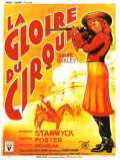 voir la fiche complète du film : La Gloire du cirque