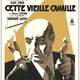 photo du film Cette vieille canaille