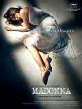 voir la fiche complète du film : Madonna
