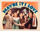 Maybe It s Love