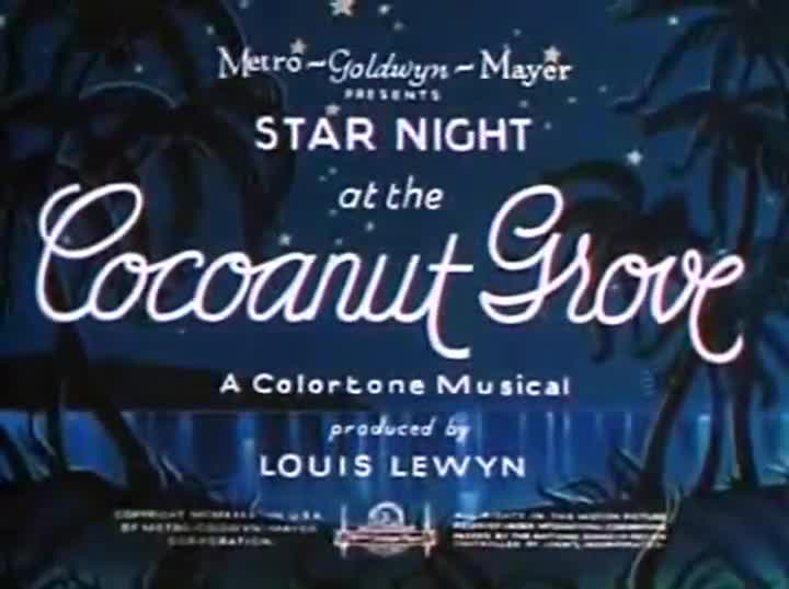 Extrait vidéo du film  Star Night at the Cocoanut Grove