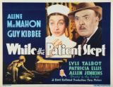 While The Patient Slept