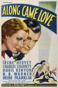 voir la fiche complète du film : Along Came Love