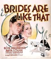 voir la fiche complète du film : Brides Are Like That