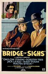 voir la fiche complète du film : Bridge of Sighs