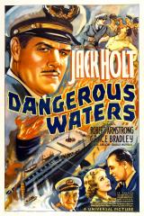 voir la fiche complète du film : Dangerous Waters