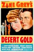 voir la fiche complète du film : Desert Gold