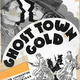 photo du film Ghost-Town Gold
