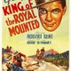 photo du film King of the Royal Mounted