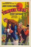 voir la fiche complète du film : Timber War