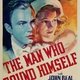 photo du film The Man Who Found Himself