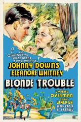 voir la fiche complète du film : Blonde Trouble