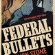 photo du film Federal Bullets