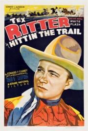 Hittin  the Trail