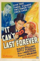 voir la fiche complète du film : It Can t Last Forever