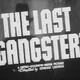 photo du film Le dernier gangster