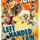 photo du film Left Handed Law