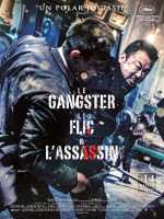 voir la fiche complète du film : Le Gangster, le flic & l assassin