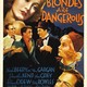 photo du film Some Blondes Are Dangerous