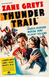voir la fiche complète du film : Thunder Trail