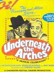 voir la fiche complète du film : Underneath the Arches