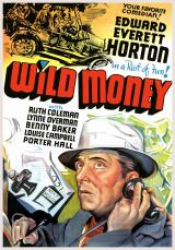 voir la fiche complète du film : Wild Money