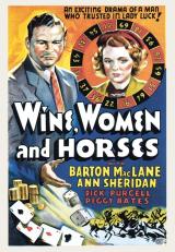 voir la fiche complète du film : Wine, Women and Horses