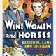 photo du film Wine, Women and Horses