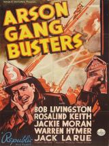 voir la fiche complète du film : Arson Gang Busters