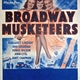 photo du film Broadway Musketeers