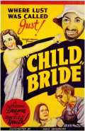 voir la fiche complète du film : Child Bride