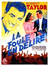 voir la fiche complète du film : La Foule en délire