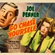 photo du film Go Chase Yourself