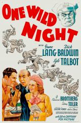 voir la fiche complète du film : One Wild Night