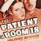 photo du film The Patient in Room 18