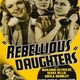 photo du film Rebellious Daughters