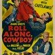photo du film Roll Along, Cowboy