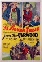 voir la fiche complète du film : The Silver Trail